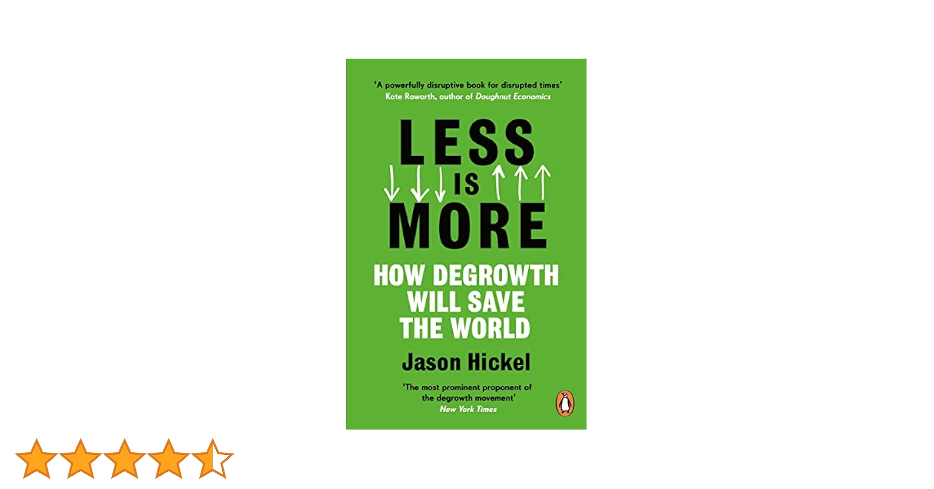 Amazon | Less Is More: How Degrowth Will Save the World